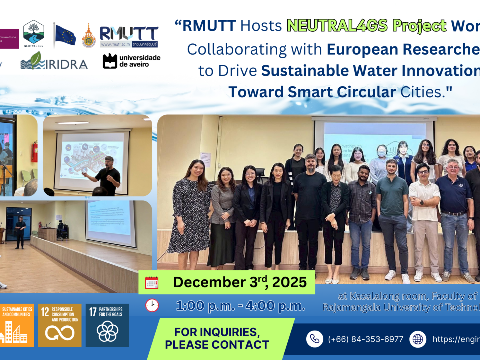"RMUTT Hosts NEUTRAL4GS Workshop, Collaborating with European Researchers to Drive Sustainable Water Innovation Toward Smart Circular Cities."
